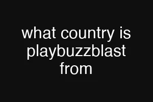 what country is playbuzzblast from